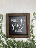 Please Seat Yourself