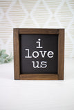 6x6 I Love Us