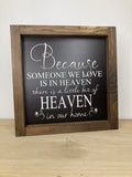 8x8 Because Someone We Love is in Heaven
