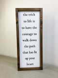 The Trick to Life