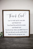 Thank God Sign