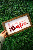 Valentine Lover Babe Sign