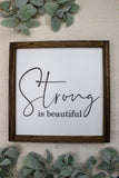 Strong is Beautiful