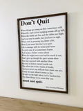 Don't Quit Framed Sign