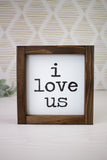 6x6 I Love Us