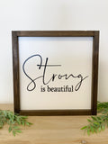 Strong is Beautiful